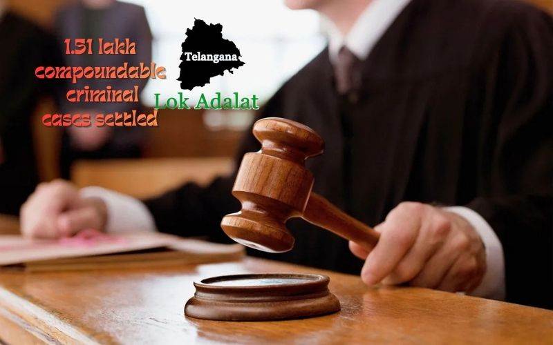 حیدرآباد میں لوک عدالت: 1.51 لاکھ  مقدمات کا تصفیے 